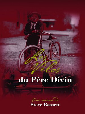 cover image of Les vélos du Père Divin